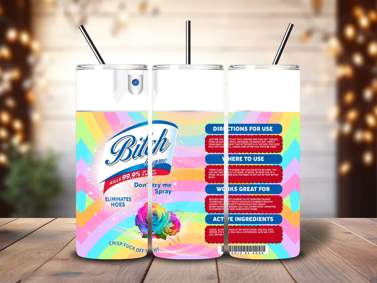 Bitch Be Gone 20oz Tumbler