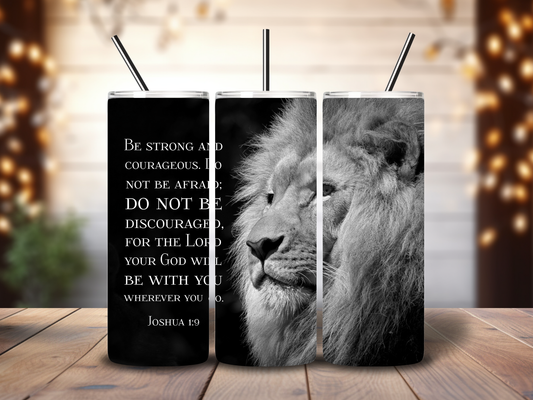 Be Strong & Courageous 20oz Tumbler